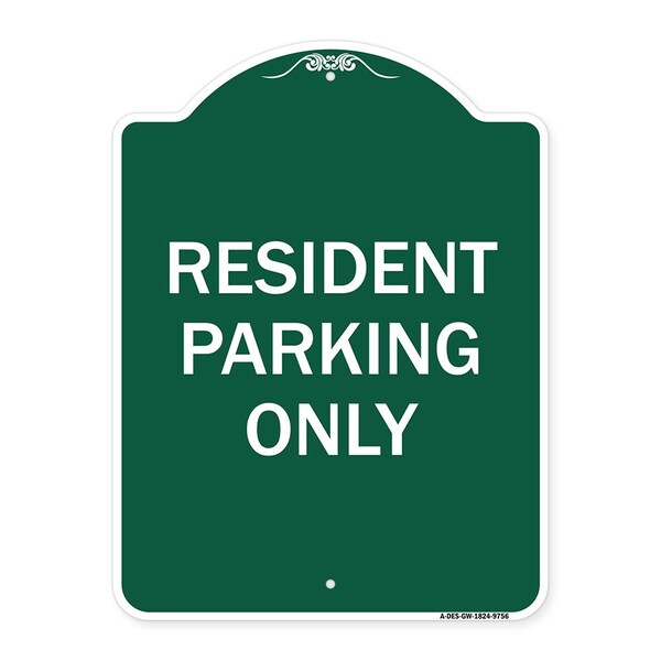 Resident Parking Only Heavy-Gauge Aluminum Architectural Sign, 24" x 18", GW-1824-9756